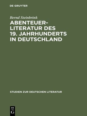 cover image of Abenteuerliteratur des 19. Jahrhunderts in Deutschland